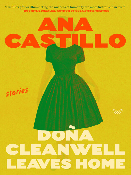 Title details for Dona Cleanwell Leaves Home by Ana Castillo - Available